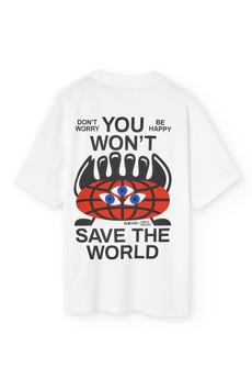 You won't save the world T-shirt via NWHR