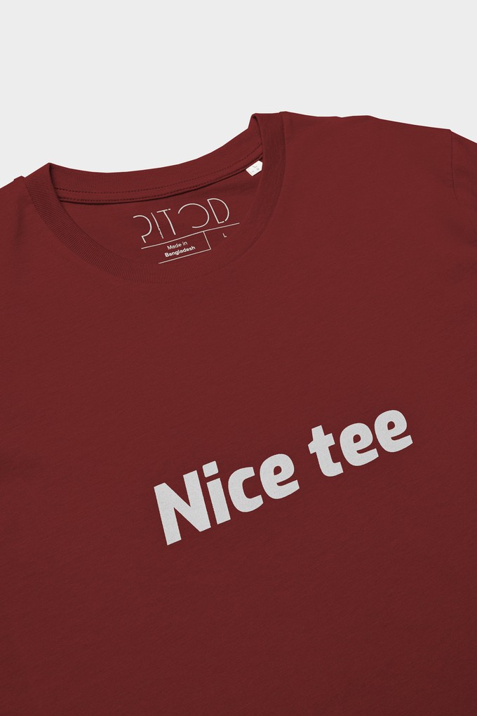 Nice Tee T-Shirt Unisex from Pitod